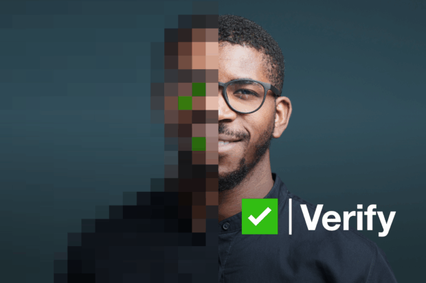A man wearing glasses is half in focus and half pixelated to obscure his face. The word verify with a tick appears below.